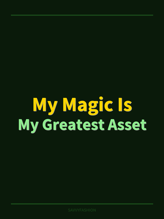 My Magic Is My Greatest Asset — All-Over Print Leggings